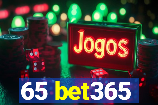 65 bet365